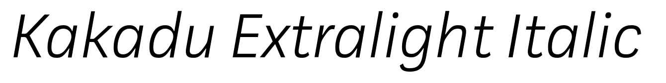 Kakadu Extralight Italic